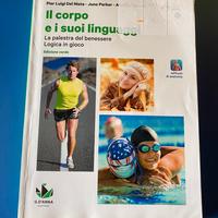 Il corpo e i suoi linguaggi. Edizione verde