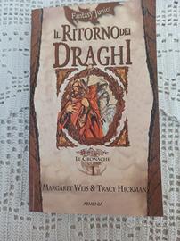 margaret weis e tracy hickman il ritorno dei dragh