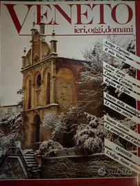 Riviste “Veneto ieri, oggi, domani” e “Roma ieri…”