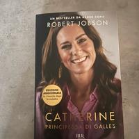 Libro Catherine Principessa di Galles BUR nuovo