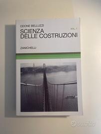 Scienza delle Costruzioni (Vol. 1,2,3) Zanichelli
