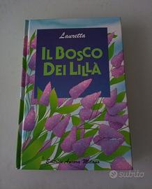 Il bosco dei lillà raccolta favoledi Lauretta 