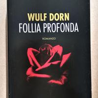 libro follia profonda wulf dorn