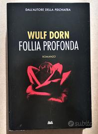 libro follia profonda wulf dorn