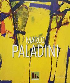 Marco Paladini - Opere 1974-2011