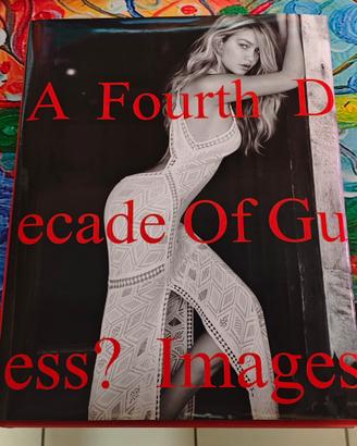 libro a fourth decade of Guess images