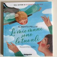 Le mie mani sono le tue ali