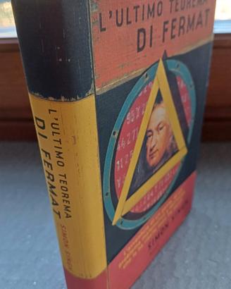 L'ULTIMO TEOREMA DI FERMAT, SIMON SINGH, 1a Ed.