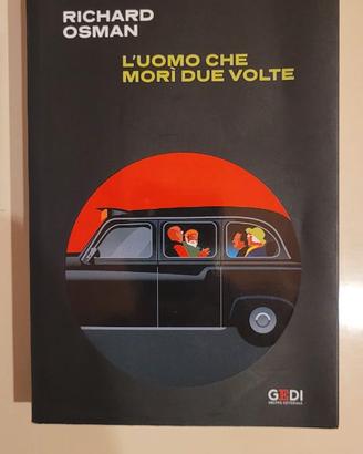 L'uomo che morì due volte - RICHARD OSMAN
