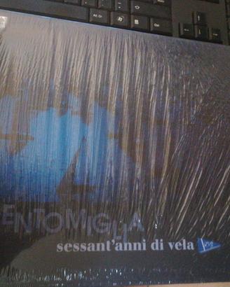 Centomiglia - Sessant'anni di vela