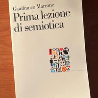 Prima lezione di semiotica di Gianfranco Marrone