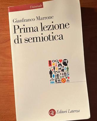 Prima lezione di semiotica di Gianfranco Marrone