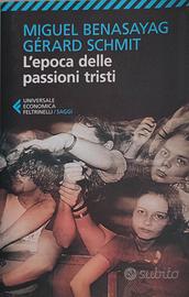 L'epoca delle passioni tristi