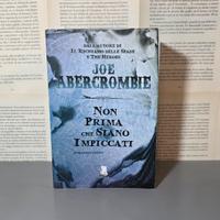 Non prima che siano impiccati di Joe Abercrombie 