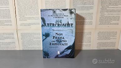 Non prima che siano impiccati di Joe Abercrombie 