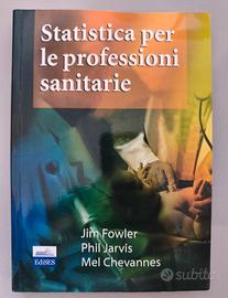 "Statistica per le professioni sanitarie" - Fowler