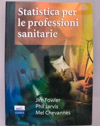 "Statistica per le professioni sanitarie" - Fowler
