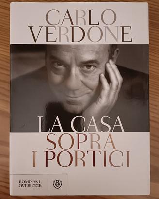 Carlo Verdone - La casa sopra i portici
