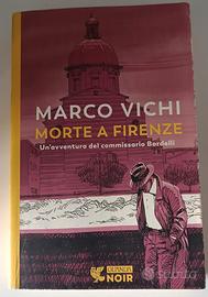 Libro "MORTE A FIRENZE" Autore Marco Vichi