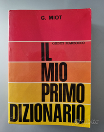 Il mio primo dizionario G. Miot
