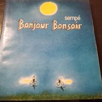 Sempe' Bonjour Bonsoir libro fumetti