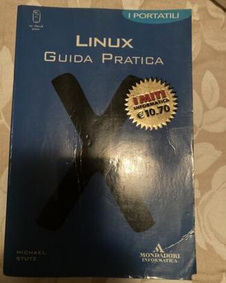 Libro Software Linux Guida Pratica- Michael Stutz