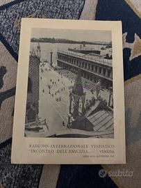 Vespa club venezia “ incontro dell amicizia “ 1969