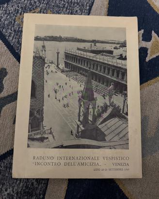 Vespa club venezia “ incontro dell amicizia “ 1969