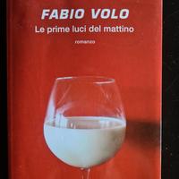 Fabio Volo - Le prime luci del mattino