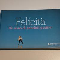 Libro di 365 pensieri giornalieri sulla felicitá