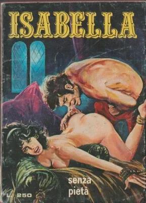 FUMETTO ISABELLA 225 4 NOVEMBRE 1975 SENZA PIETA'