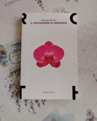 "Professore di desiderio" di Philip Roth 