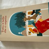 Tutto il bello che ci aspetta