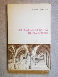 La Baronessa Santa Filippa Mareri di Cerafogli