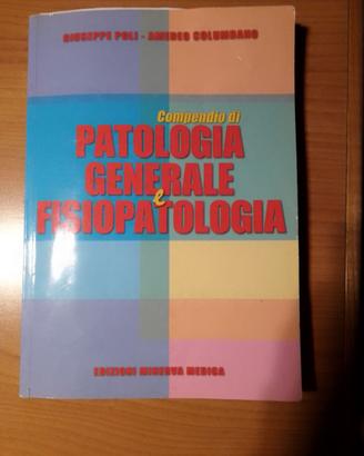PATOLOGIA GENERALE e FISIOPATOLOGlA