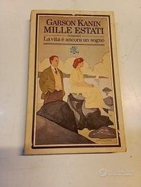 Mille estati. La vita è ancora un sogno. Garson Ka