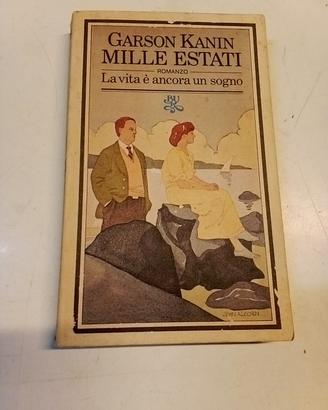 Mille estati. La vita è ancora un sogno. Garson Ka