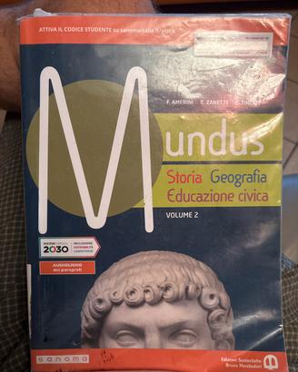 Mundus Storia Geografia Educazione Civica (Vol 2)