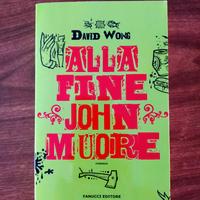 ALLA FINE JACK MUORE - DAVID WONG