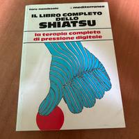 Libro Il libro completo dello Shiatsu
