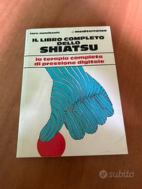 Libro Il libro completo dello Shiatsu