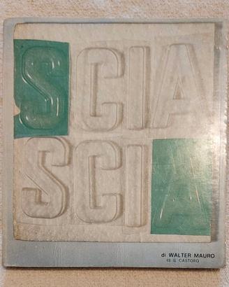 SCIASCIA - di Walter Mauro