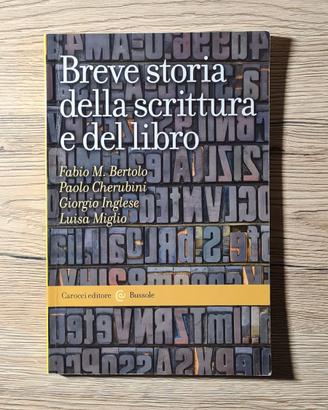 Breve storia delle scrittura e del libro