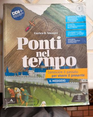 Ponti nel tempo il medioevo Vol.1
