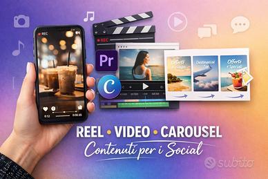 Creazione contenuti social (reel, video, carousel)