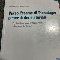 Verso l esame di tecnologie dei materiali