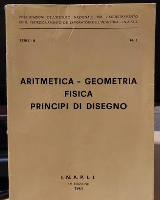Libro 1963 Aritmetica - Geometria - Fisica 