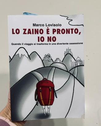 Lo zaino è pronto, io no