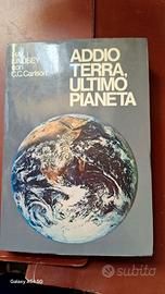libro addio terra, ultimo pianeta