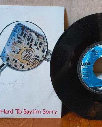 CHICAGO disco vinile 45 giri SORRY Sonny Twice 80